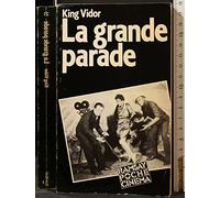 La Grande parade: Autobiographie