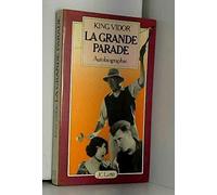 La grande parade, autobiographie.