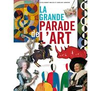 La grande parade de l'art !