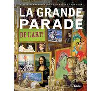 La Grande Parade de l'art ! - fermeture et bascule vers 9782358321679