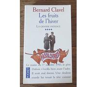 La Grande patience, tome 4 : Les fruits de l'hiver