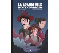 La Grande Peur dans la montagne - Quentin Pauchard - Helvetiq - cartonné - Bande dessinée