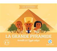 Collectif – La Grande Pyramide : Merveille de l'Égypte Antique – Broché