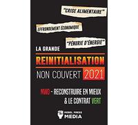 La Grande Réinitialisation 2021 Non Couvert
