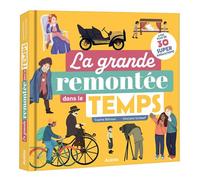 La grande remontée dans le temps - Sophie Blitman - Auzou Philippe Eds - cartonné - Document jeunesse