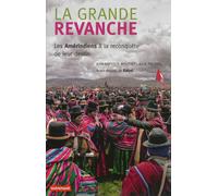 La Grande Revanche Les Amérindiens à la reconquête de leur destin - Julie Pacorel - Autrement - broché - Essai
