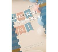 La Grande Rivelazione: Tutto ciò che serve per trasformare un momento speciale in un ricordo unico