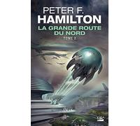 La Grande Route du Nord , Tome 2
