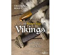 La grande saga des Vikings