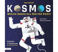 La grande science pour les petits. Cosmos. Livre avec fenêtres Olga WoŸniak (Buch auf Polnisch)