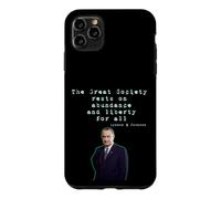 La Grande Société Repose sur l'abondance et la liberté pour Tous Les LBJ Coque pour iPhone 11 Pro Max