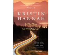 La grande solitude - Kristin Hannah (Buch auf Polnisch)