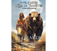 La Grande Steppe: Cycle de Pharidalk