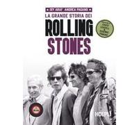 La Grande Storia Dei Rolling Stones