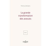 La grande transformation des avocats