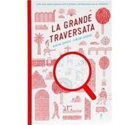 La grande traversata | Agathe Demois Agathe Demois (Auteur)