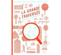 La Grande traversée - Agathe Demois - Seuil Jeunesse - broché - Album jeunesse dès 3 ans