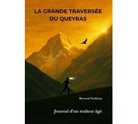 LA GRANDE TRAVERSÉE DU QUEYRAS