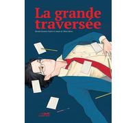 La grande traversee - Shion Miura - Le Lezard Noir - broché - Manga