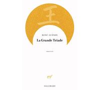 La Grande Triade