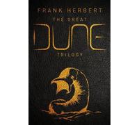 La grande trilogie de Dune