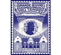 La grande œuvre du temps John Crowley (Auteur), Patrick Couton (Traduction)