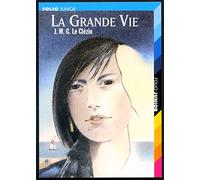 La Grande Vie suivi de "Peuple du ciel"