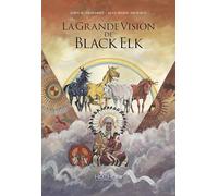 La Grande Vision de Black Elk
