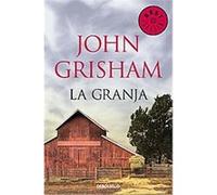 La granja/ A Painted House John Grisham (Auteur)