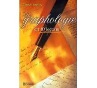 La graphologie en 10 leçons - Claude Santoy - L'homme Eds De - broché - Guide