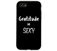 La Gratitude est Sexy Coque pour iPhone SE (2020) / 7/8