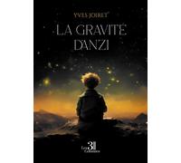 La gravité d'Anzi - Yves Joiret - Trois Colonnes - broché - Contes / Légendes
