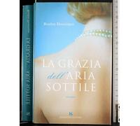 La grazia dell'aria sottile
