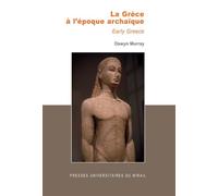 La Grèce à l'époque archaique - Oswyn Murray - Presses Universitaires Du Midi - Livre