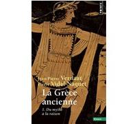 La Grèce ancienne, tome 1 Jean-Pierre Vernant (Auteur), Pierre Vidal-Naquet (Auteur)
