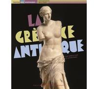 La Grèce antique - Isabelle Cahn - Courtes Et Longues - broché - Document jeunesse