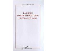 La Grèce comme espace-temps chez Paul Eluard – L'Harmattan