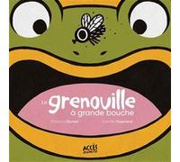 La grenouille à grande bouche Christina Dorner (Auteur), Camille Tisserand (Coauteur)