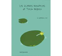 La Grenouille: Les sciences naturelles de Tatsu Nagata
