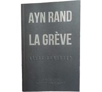 La grève: Atlas shrugged