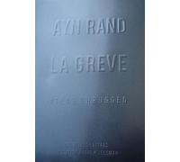 La Grève : Atlas Shrugged