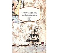 La Grève Des Bàttu - Ou Les Déchets Humains