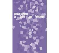 Octave Mirbeau – La grève des électeurs – Postface de Cécile Rivière – Allia