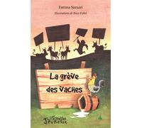 La grève des vaches - Fatima Sarsari - L'harmattan - broché - Roman cadet dès 6 ans