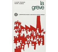 La grève: Enquête sociologique