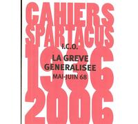 La grève généralisée en France (mai-juin 68) - Ico - Amis De Spartacus - broché - Essai