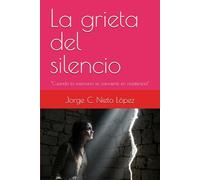 La grieta del silencio: “Cuando la memoria se convierte en resistencia”