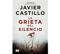 Javier Castillo La grieta del silencio / The Fissure of Silence (Poche)