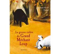 La grosse colère du grand méchant loup – Album jeunesse – Cartonné – minedition AG