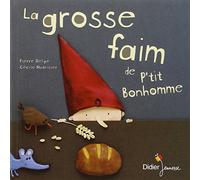 La grosse faim de P'tit Bonhomme - poche